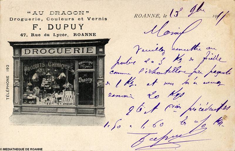 "Au dragon" - Droguerie, Couleurs et Vernis - F. Dupuy - 47 rue du Lycée - Roanne