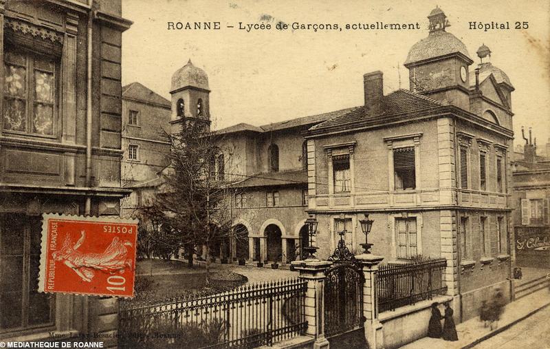 ROANNE - Lycée de Garçons, actuellement Hôpital 25