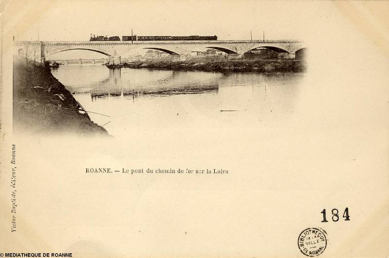 ROANNE - Le pont du chemin de fer sur la Loire