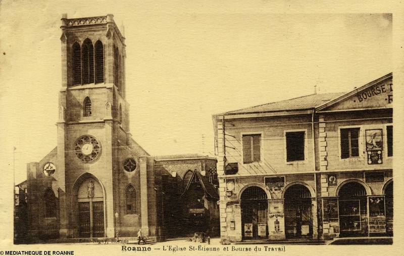 Roanne - L'Eglise St-Etienne et Bourse du Travail