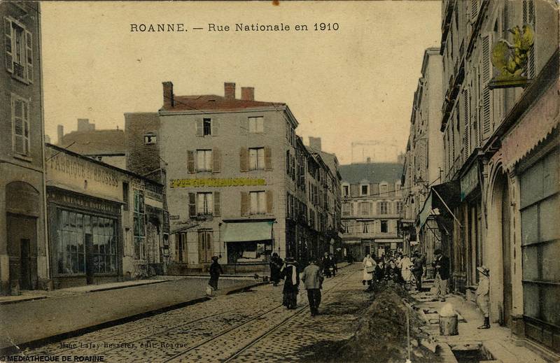 ROANNE - Rue Nationale en 1910