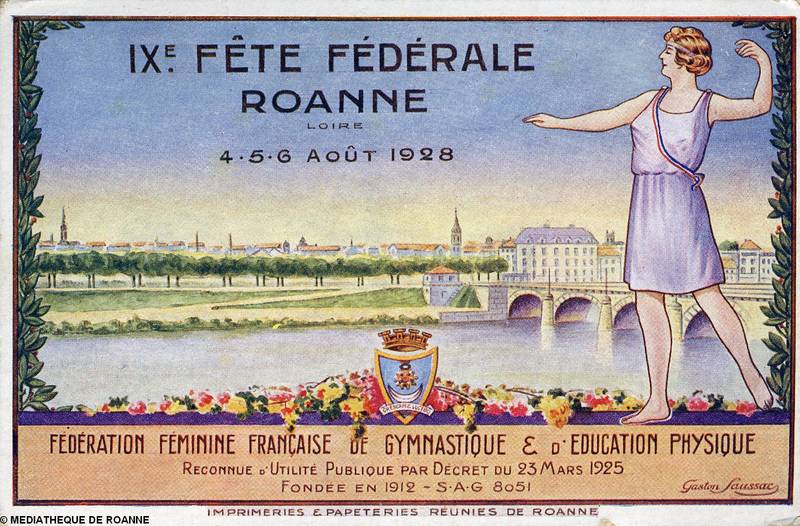 IXe Fête fédérale - Roanne Loire 4-5-6 août 1928 - Fédération féminine française de gymnastique et d'éducation physique