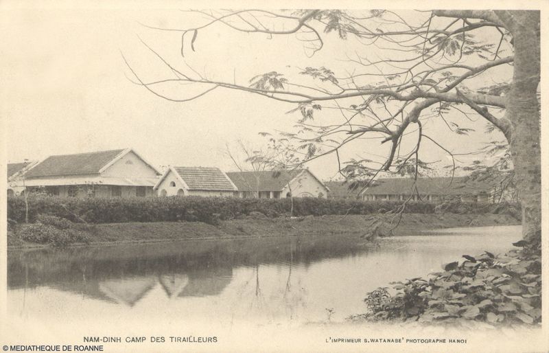NAM-DINH - Camp des Tirailleurs.