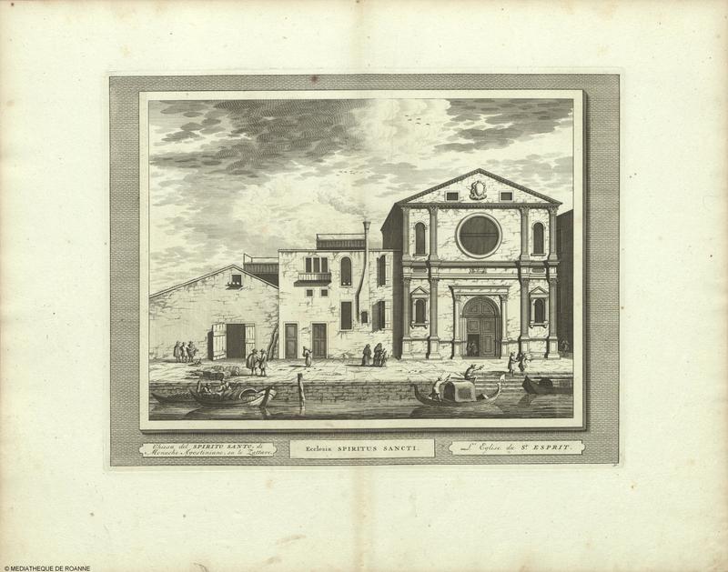 Chiesa del SPIRITO SANTO, di Monache Agostiniane, su le Zattare = Ecclesia SPIRITUS SANCTI = L'Eglise du St. ESPRIT