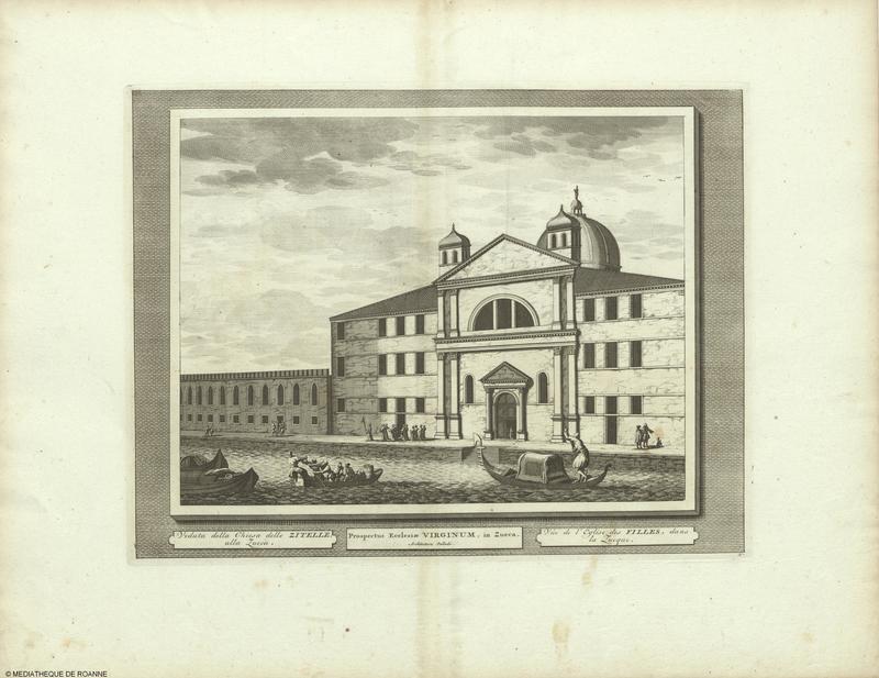 Veduta della Chiesa delle ZITELLE, alla Zueca = Prospectus Ecclesiae VIRGINUM, in Zueca = Vûe de l'Eglise des FILLES, dans la Zueque