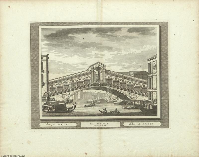 Ponte di RIALTO = Pons RIALTIS = Pont de RIALTE