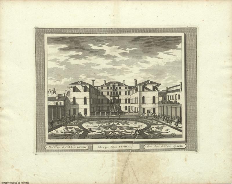 Altra Parte de l' Palazzo ZENOBIO = Altera pars Palatii ZENOBIO = Autre Partie du Palais ZENOBIO