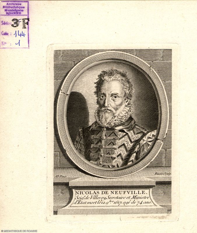 Nicolas de Neufville. Seigr. de Villeroy, Secretaire et Ministre d'Etat mort le 12 9bre 1617 agé de 74 ans